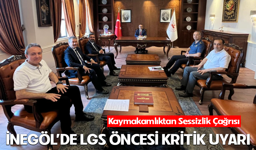 Bursa İnegöl'de LGS öncesi kritik uyarı