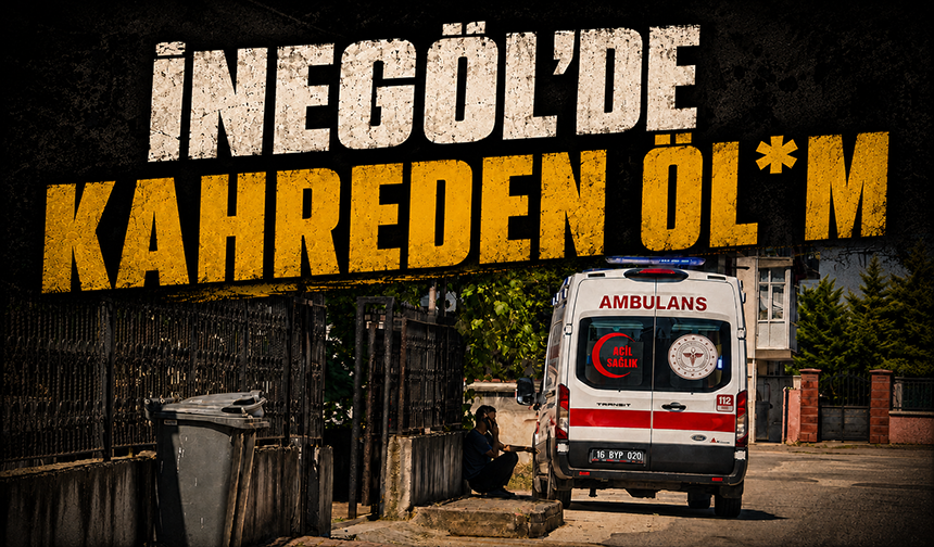 Bursa İnegöl'de kahreden öl*m