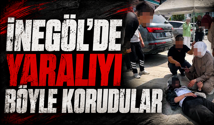 Bursa İnegöl'de yaralıyı böyle korudular