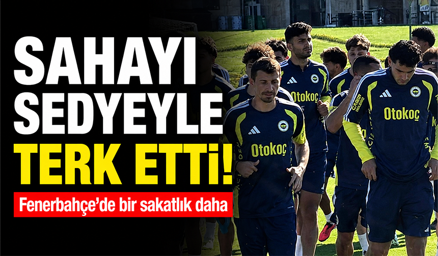 Fenerbahçe'nin antrenmanında sakatlık! Vedat Muriqi sahayı sedyeyle terk etti...
