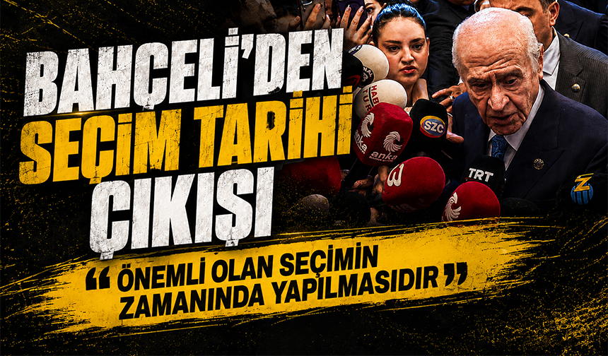 MHP Genel Başkanı Bahçeli: "Seçimlerin zamanında yapılmasıyla Cumhurbaşkanımızın danışmanının verdiği tarih arasında saat farkı dahi yoktur"