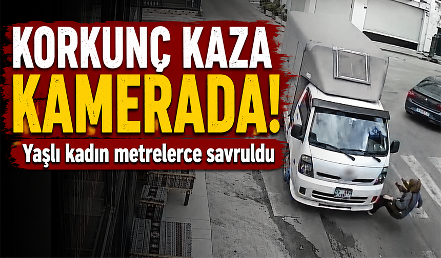 Bursa'da yaşlı kadına çarpan sürücü tutuklandı