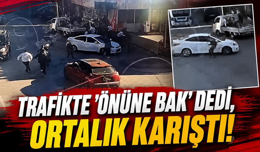 Bursa İznik'te trafikte "Önüne bak" dedi, ortalık savaş alanına döndü
