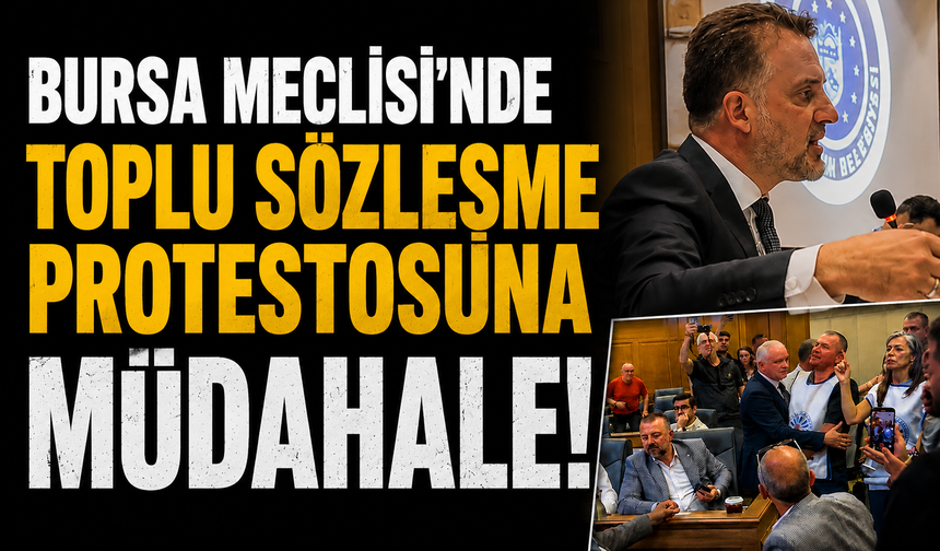 Bursa Meclisi'nde toplu sözleşme protestosuna müdahale!