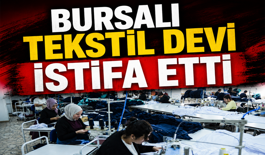 Bursalı tekstil devi iflas etti