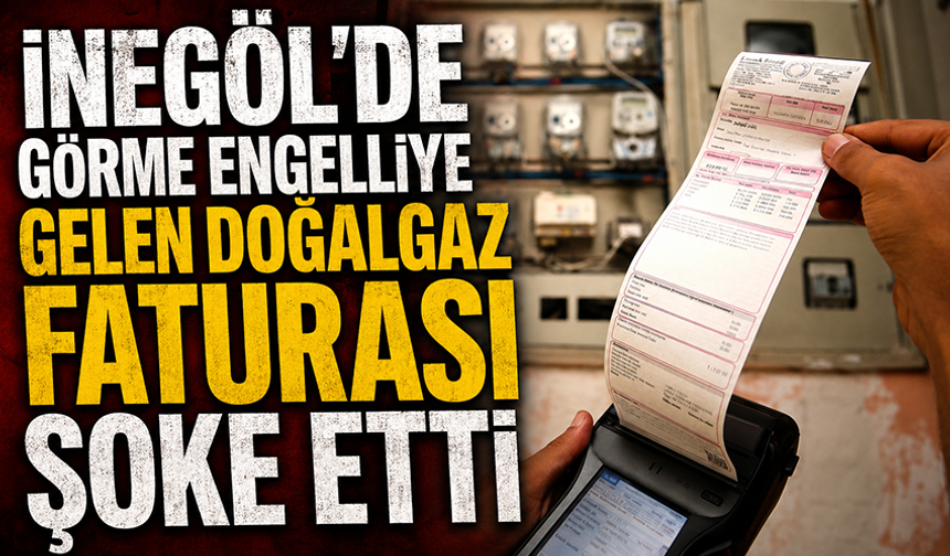 Bursa İnegöl'de görme engelliye gelen su faturası şoke etti