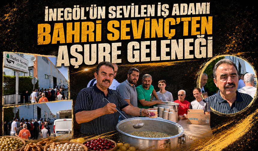 İnegöl'ün sevilen iş adamı Bahri Sevinç'ten aşure geleneği