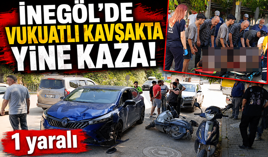 Bursa İnegöl'de vukuatlı kavşakta yine kaza; 1 yaralı