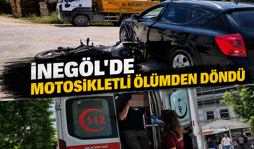 Bursa İnegöl'de motosikletli ölümden döndü