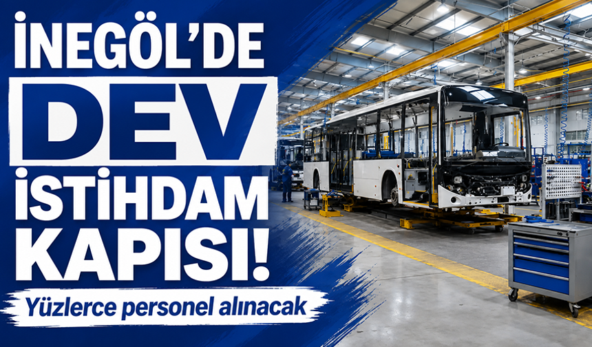 İnegöl'de Akıa Otomotiv’den 396 kişilik istihdam fırsatı!