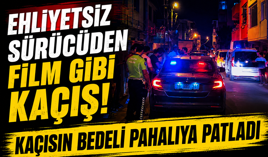 Bursa'da ehliyetsiz sürücü polisten kaçtı, 300 bin lira ceza yedi