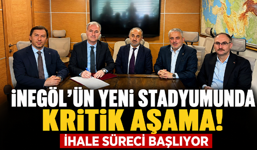 İnegöl’ün Yeni Stadyumunda Kritik Aşama! İhale Süreci Başlıyor