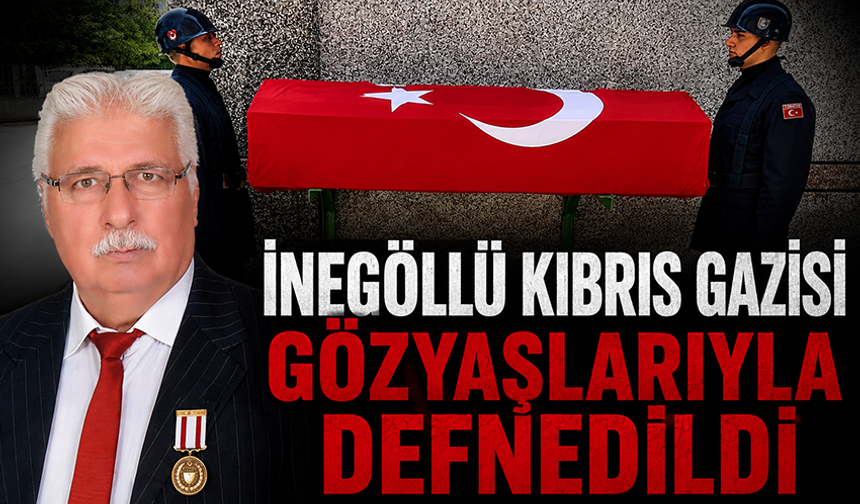 İnegöllü Kıbrıs gazisi gözyaşlarıyla defnedildi