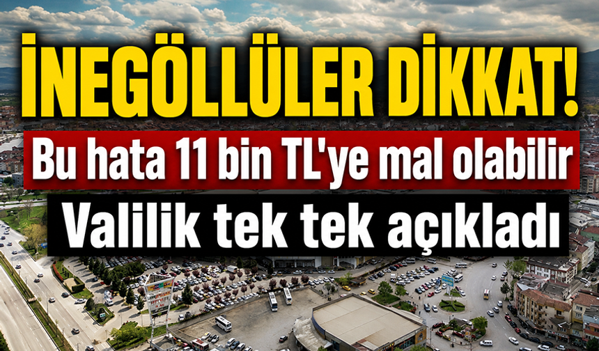 İnegöllüler o bölgelerde drone uçurmak 11 bin TL’ye mal olabilir