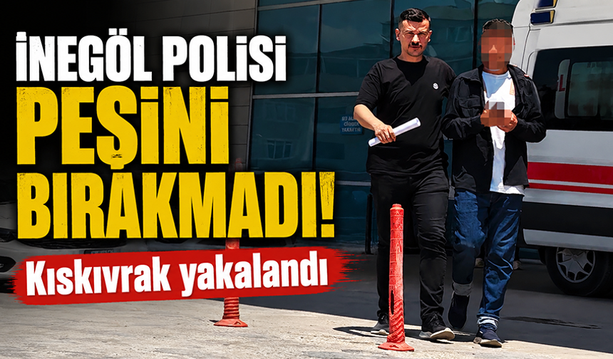 Bursa İnegöl'de hırsız yakalandı!