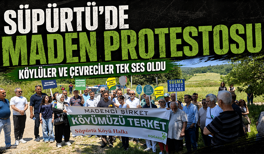 Süpürtü'de Maden Protestosu | Köylüler ve Çevreciler Tek Ses Oldu