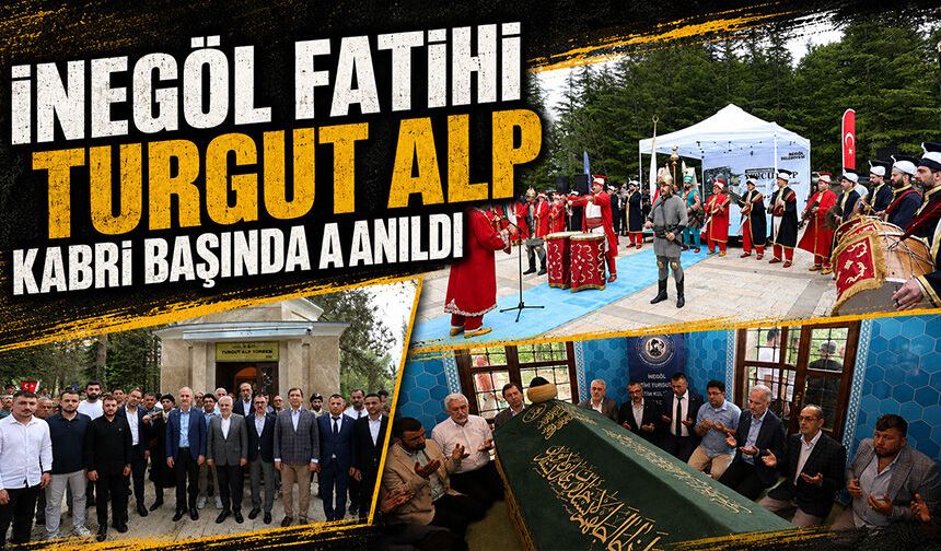 İnegöl Fatihi Turgut Alp Kabri Başında Anıldı