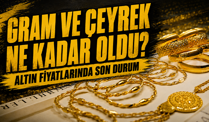 10 Haziran Bursa'da altın fiyatları ne durumda?