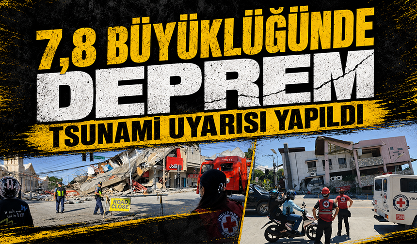 7,8 büyüklüğünde deprem: Tsunami uyarısı yapıldı