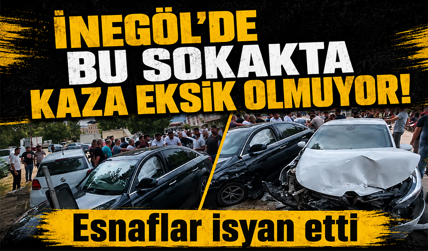 Bursa İnegöl'de bu sokakta kaza eksik olmuyor! Esnaflar İsyan Etti