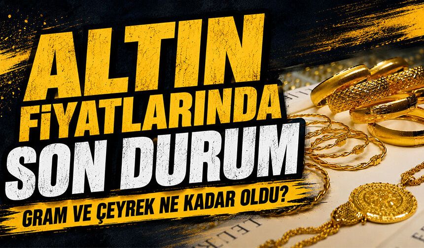 15 Ağustos Bursa'da altın fiyatları ne durumda?