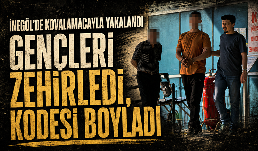 Bursa İnegöl'de kovalamacayla yakalandı: Gençleri zehirledi, kodesi boyladı