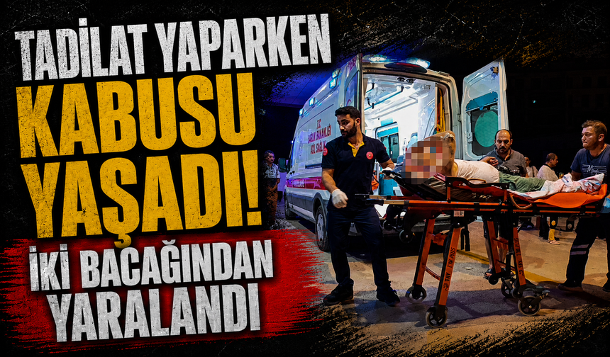 İnegöl'de tadilat yaparken kabusu yaşadı! İki bacağından yaralandı