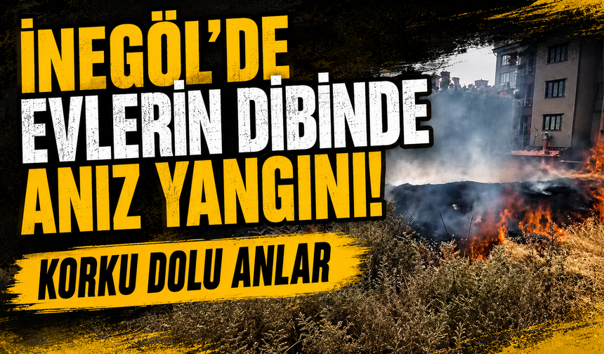 İnegöl’de evlerin dibinde anız yangını! Korku dolu anlar