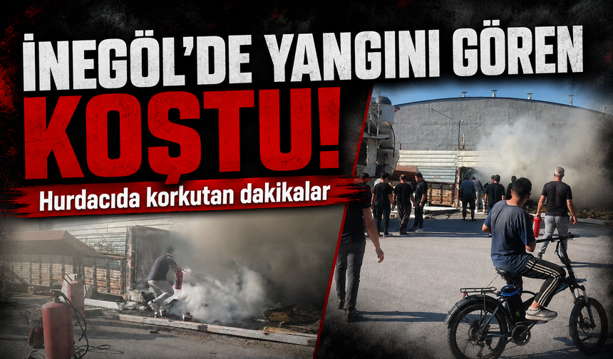 Bursa İnegöl'de metal sanayide yangın!