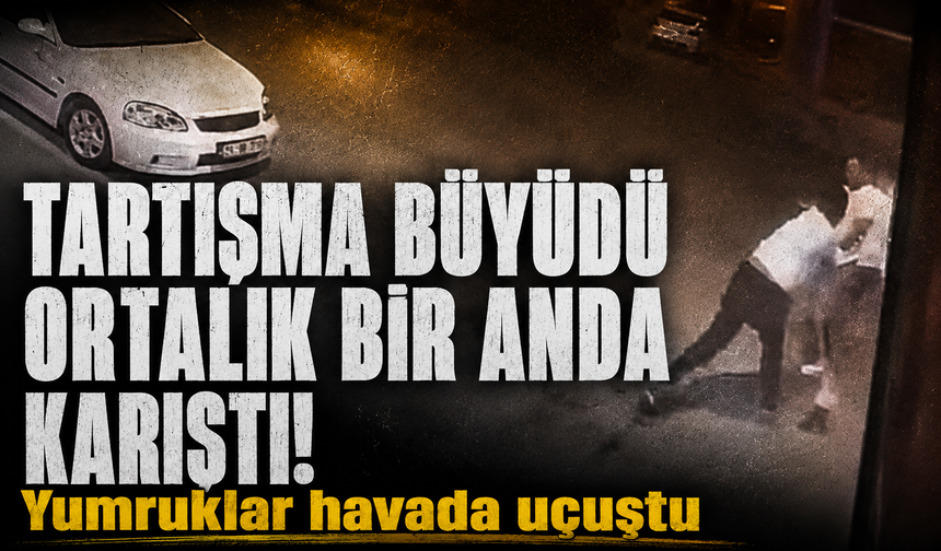 Bursa Osmangazi'de sözlü tartışma büyüdü, yumruklar havada uçuştu