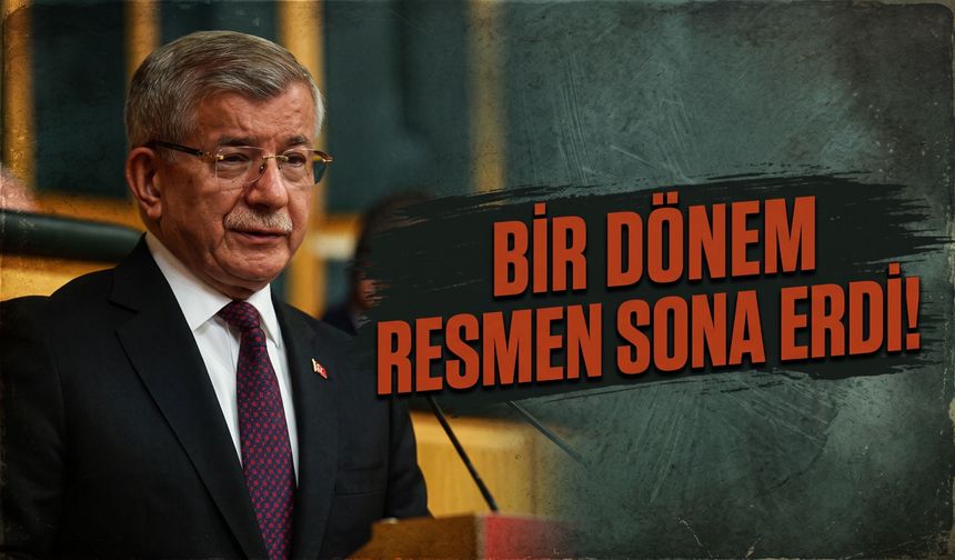 Bir dönem resmen sona erdi!