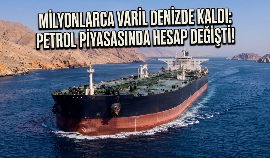 Milyonlarca varil denizde kaldı: Petrol piyasasında hesap değişti!