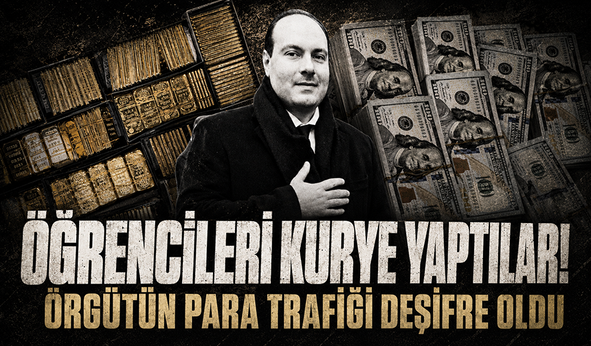 Alihan Kuriş operasyonunda yeni detaylar! Para transferinde öğrencileri kullanmışlar