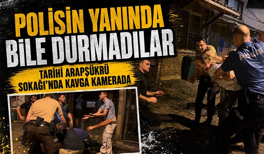 Bursa Osmangazi'de polisin yanında bile durmadılar… Tarihi Arapşükrü Sokağı'nda kavga kamerada