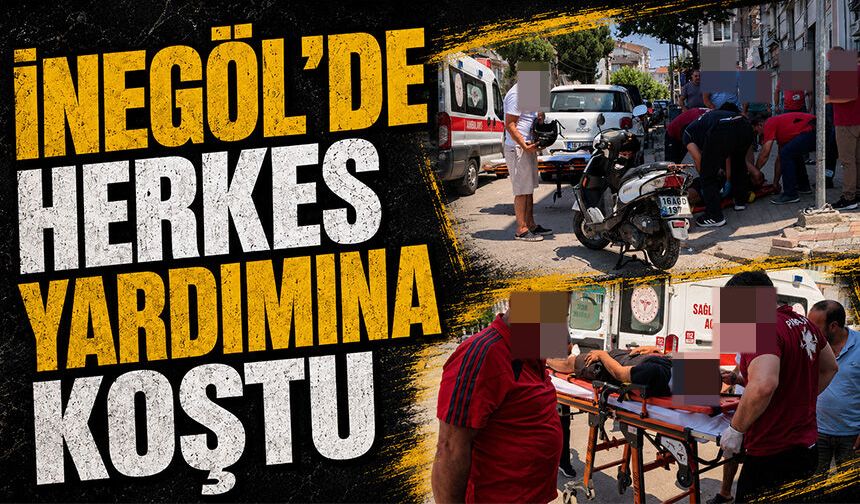Bursa İnegöl'de herkes yardımına koştu