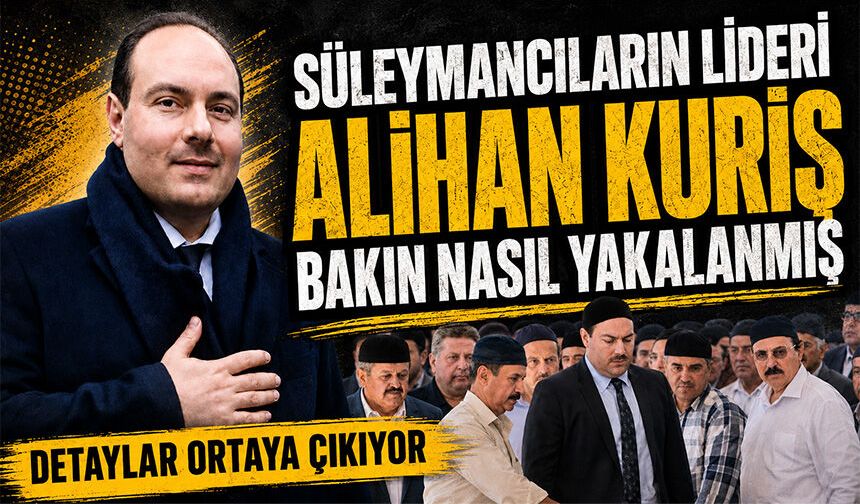 Süleymancılar operasyonunda yeni detay: Kuriş gizli bölmede yakalandı