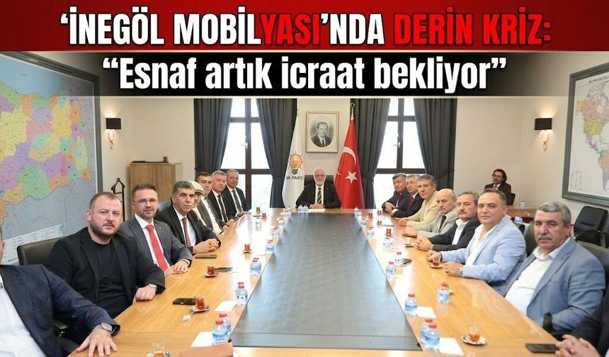 İnegöl Mobilyası'nda derin kriz: “Esnaf artık icraat bekliyor”