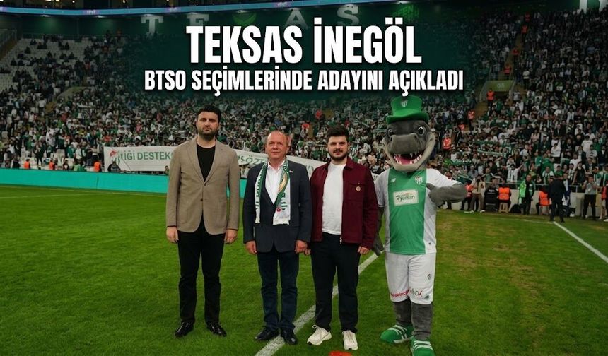 Teksas İnegöl BTSO seçimlerinde adayını açıkladı