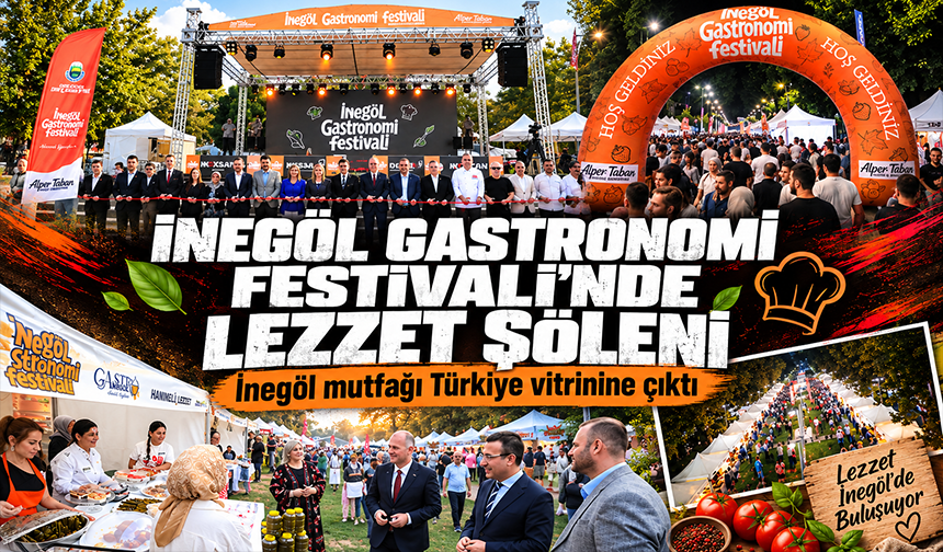 İnegöl Gastronomi Festivali'nde lezzet şöleni!