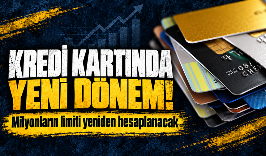 Kredi kartı limitlerine düzenleme: Milyonları ilgilendiriyor