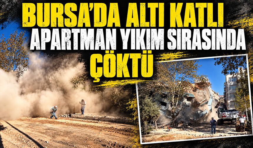 Bursa Mustafakemalpaşa'da  altı katlı apartman yıkım sırasında çöktü