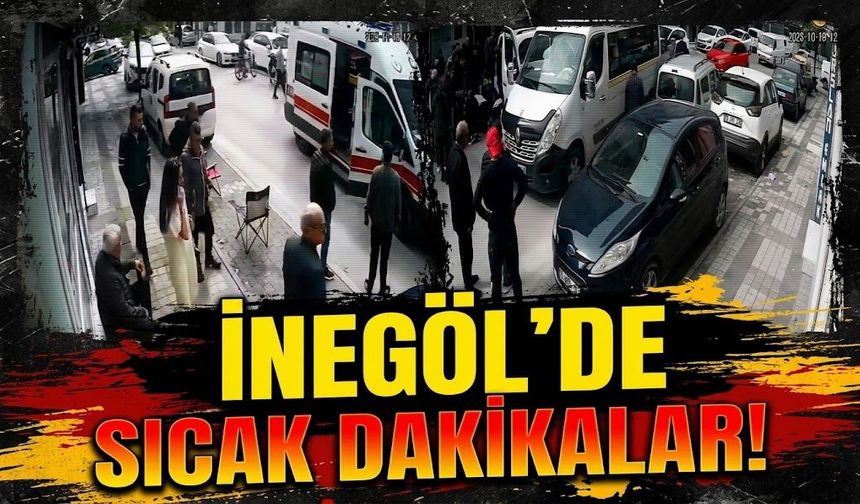İnegöl'de sıcak dakikalar!
