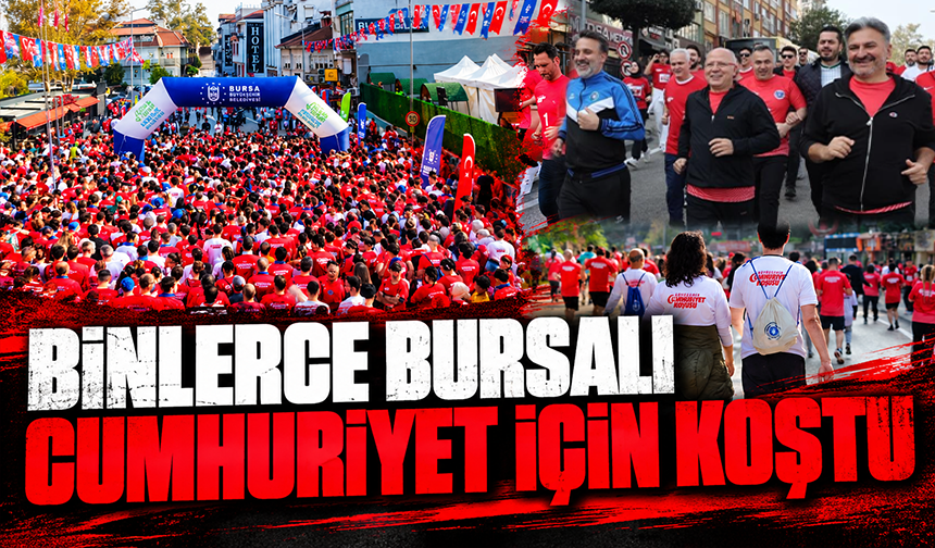 Binlerce Bursalı, Cumhuriyet için koştu