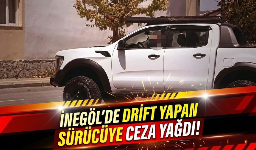 İnegöl’de drift yapan sürücüye ceza yağdı!