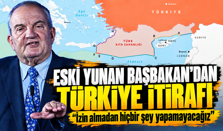 Eski Yunan Başbakan'dan Türkiye itirafı: İzin almadan hiçbir şey yapamayacağız