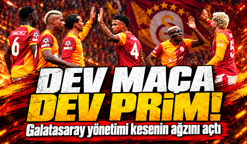Dev maça dev prim! Galatasaray yönetimi, derbi öncesi kesenin ağzını açtı