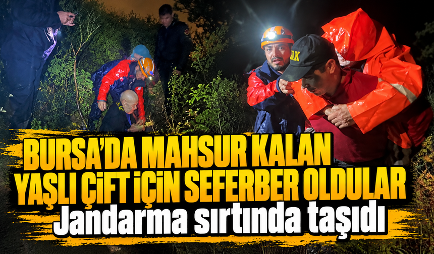 Bursa’da mahsur kalan yaşlı çift için seferber oldular: Jandarma sırtında taşıdı