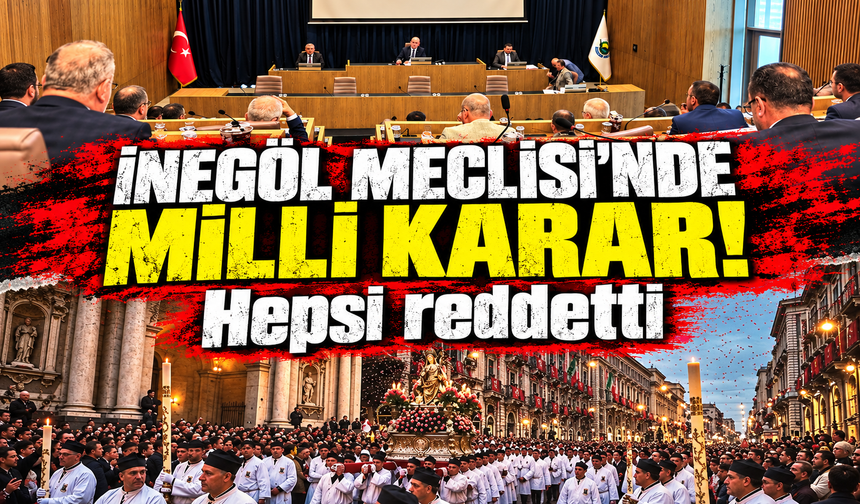 İnegöl Meclisi 30 bin Avroluk hibeyi oy birliğiyle reddetti
