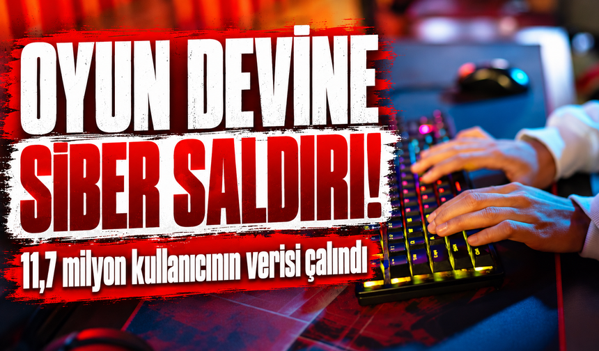 Oyun devine siber saldırı! 11,7 milyon kullanıcının verisi çalındı