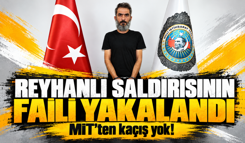 Reyhanlı saldırısının faili yakalandı